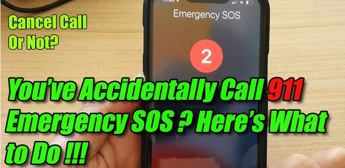 Phone from Calling 911 by Accident