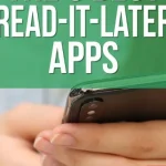 Read It Later Apps