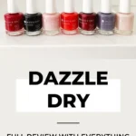 Dazzle Dry Nail Products